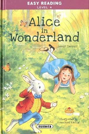 Immagine del venditore per Alice in Wonderland. Level 4. Edad: 9+. venduto da La Librera, Iberoamerikan. Buchhandlung