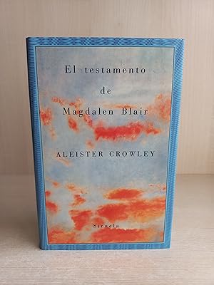 Bild des Verkufers fr El testamento de Magdalen Blair. Aleister Crowley. Siruela, el ojo sin prpado 42, 1992. Terror zum Verkauf von Bibliomania