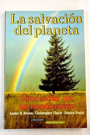 Imagen del vendedor de La salvación del planeta a la venta por Alcaná Libros