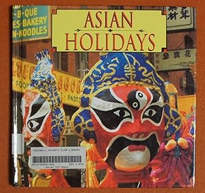 Image du vendeur pour Asian Holidays (Ethnic Holidays) mis en vente par GuthrieBooks