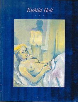 Imagen del vendedor de Richild Holt: Paintings and Drawings. a la venta por Wittenborn Art Books