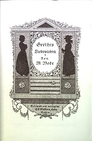 Image du vendeur pour Goethes Liebesleben. mis en vente par books4less (Versandantiquariat Petra Gros GmbH & Co. KG)