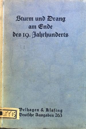 Image du vendeur pour Sturm und Drang am Ende des 19. Jahrhunderts : (Die Zeit d. Naturalismus 1885-1895). mis en vente par books4less (Versandantiquariat Petra Gros GmbH & Co. KG)
