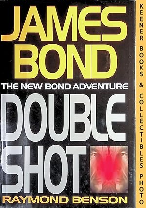 Double Shot (Doubleshot): The New James Bond Adventure