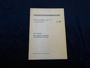 Was bedeutet rationale Wirtschaftsbetrachtung? (= Einheitswissenschaft. Hrsg. v. Otto Neurath, Ru...