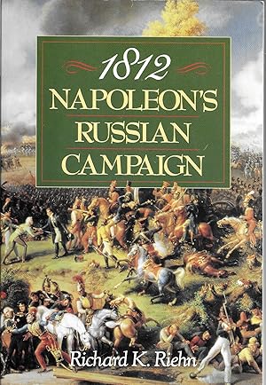 1812: Napoleon's Russian Campaign