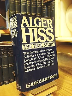 Seller image for Alger Hiss, the True Story for sale by Henniker Book Farm and Gifts