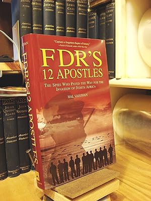 Image du vendeur pour FDR's 12 Apostles mis en vente par Henniker Book Farm and Gifts