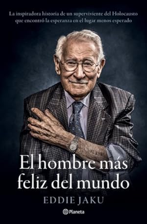 Seller image for El hombre ms feliz del mundo -Language: spanish for sale by GreatBookPrices