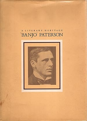 A Literary Heritage Banjo Paterson