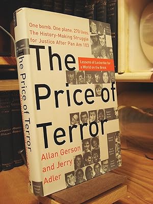 Seller image for The Price of Terror: One Bomb, One Plane, 270 Lives, the History-Making Struggle for Justice After Pan Am 103 for sale by Henniker Book Farm and Gifts