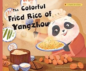 Image du vendeur pour Colorful Fried Rice of Yangzhou mis en vente par GreatBookPrices