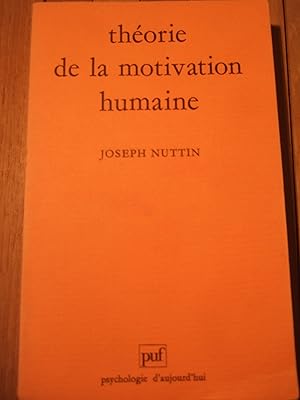 Image du vendeur pour Thorie de la motivation humaine : du besoin au projet d'action mis en vente par Domifasol