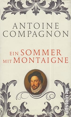 Image du vendeur pour Ein Sommer mit Montaigne mis en vente par Leipziger Antiquariat