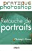 Image du vendeur pour Retouche de portraits (French Edition) [FRENCH LANGUAGE] Paperback mis en vente par booksXpress
