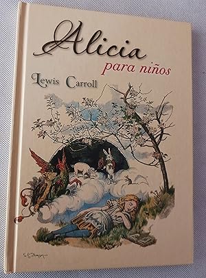 Image du vendeur pour Alicia para nios (The Nursery Alice) mis en vente par Gargoyle Books, IOBA