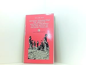 Bild des Verkufers fr Muslim Separatism: The Moros of Southern Philippines and the Malays of Southern Thailand (South-East Asian Social Science Monographs) zum Verkauf von Book Broker