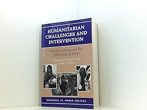 Bild des Verkufers fr Humanitarian Challenges And Intervention: World Politics And The Dilemmas Of Help zum Verkauf von Book Broker