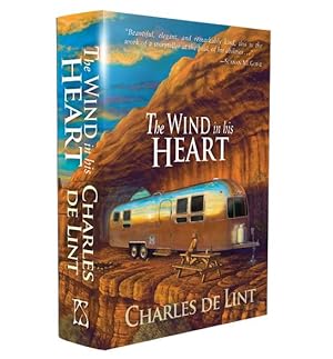 The Wind in his Heart - Signed, limited Hardcover