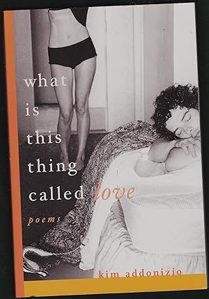 Immagine del venditore per What Is This Thing Called Love: Poems venduto da Riverhorse Books