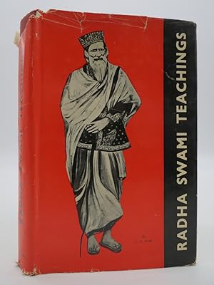 Seller image for RADHA SWAMI TEACHINGS As Given in Swami Ji's Book Sar Bachan' Poetry for sale by Sage Rare & Collectible Books, IOBA