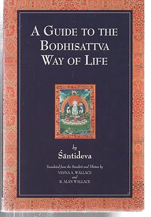 A Guide to the Bodhisattva Way of Life