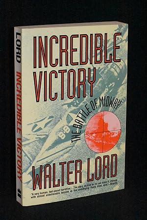 Seller image for Incredible Victory: The Battle of Midway for sale by Books by White/Walnut Valley Books