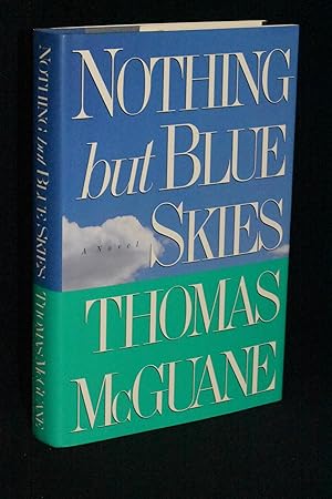 Immagine del venditore per Nothing But Blue Skies venduto da Books by White/Walnut Valley Books