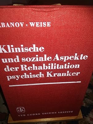 Imagen del vendedor de Klinische und soziale Aspekte der Rehabilitation psychisch Kranker a la venta por Verlag Robert Richter