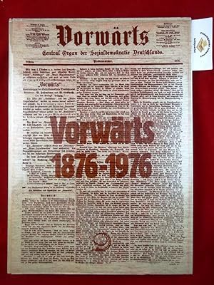 Vorwärts .1876 - 1976 : ein Querschnitt in Faksimiles. Hrsg. von Günter Grunwald u. Friedhelm Mer...