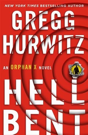 Seller image for Hurwitz, Gregg | Hellbent | Signed First Edition Copy for sale by VJ Books