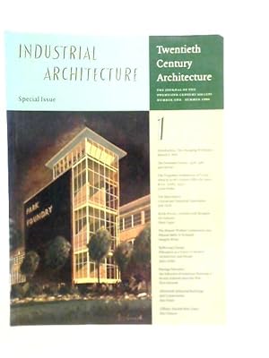 Imagen del vendedor de Twentieth Century Architecture I Special Issue: Industrial Architecture a la venta por World of Rare Books