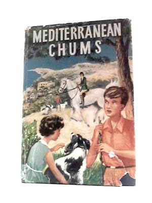 Bild des Verkufers fr Mediterranean Chums zum Verkauf von World of Rare Books
