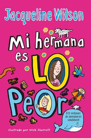 Seller image for Mi hermana es lo peor / The Worst Thing About My Sister -Language: spanish for sale by GreatBookPrices