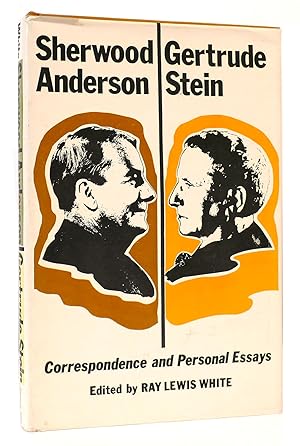Seller image for SHERWOOD ANDERSON/GERTRUDE STEIN Correspondence and Personal Essays for sale by Rare Book Cellar