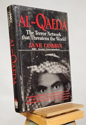 Image du vendeur pour Al-Qaeda: The Terror Network that Threatens the World (Nation Books) mis en vente par Henniker Book Farm and Gifts