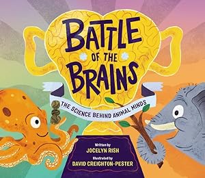 Immagine del venditore per Battle of the Brains : The Science Behind Animal Minds venduto da GreatBookPrices