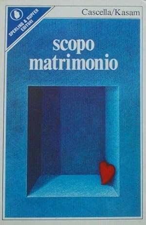 Immagine del venditore per Scopo matrimonio. venduto da FIRENZELIBRI SRL