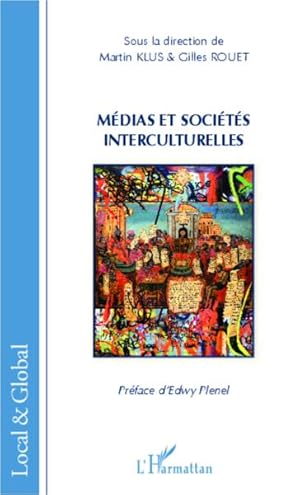 Seller image for mdias et socits interculturelles for sale by Chapitre.com : livres et presse ancienne