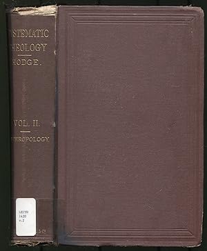 Bild des Verkufers fr Systematic Theology - Volume II, Anthropology zum Verkauf von Between the Covers-Rare Books, Inc. ABAA