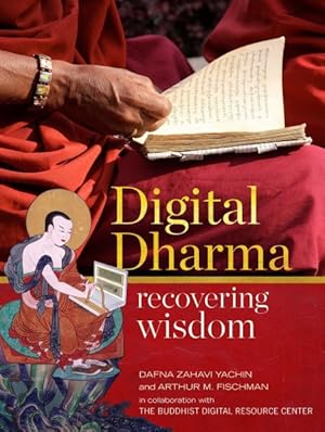 Image du vendeur pour Digital Dharma : Recovering Wisdom mis en vente par GreatBookPrices