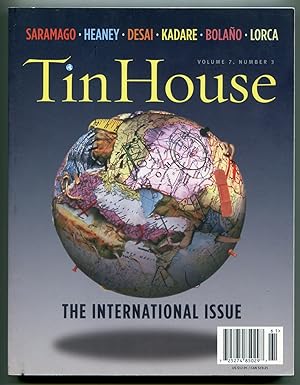 Bild des Verkufers fr Tin House Magazine - Volume 7, Number 3, Spring 2006. The International Issue zum Verkauf von Between the Covers-Rare Books, Inc. ABAA