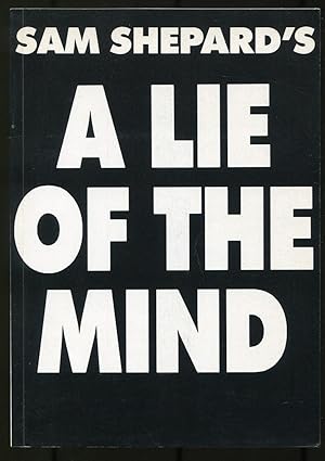 Seller image for A Lie of the Mind: A Play in Three Acts for sale by Between the Covers-Rare Books, Inc. ABAA