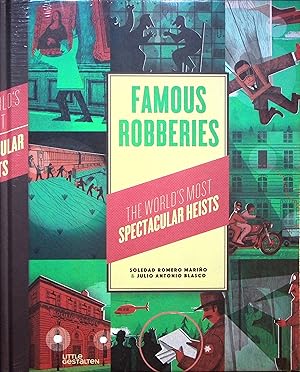 Bild des Verkufers fr Famous Robberies: The World's Most Spectacular Heists zum Verkauf von Adventures Underground