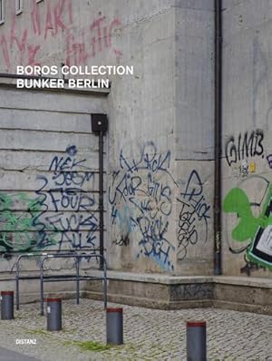 Seller image for Boros Collection / Bunker Berlin #4 for sale by Wegmann1855