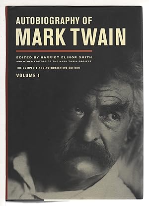 Image du vendeur pour AUTOBIOGRAPHY OF MARK TWAIN: The Complete and Authoritative Edition, Volume 1. mis en vente par Bookfever, IOBA  (Volk & Iiams)