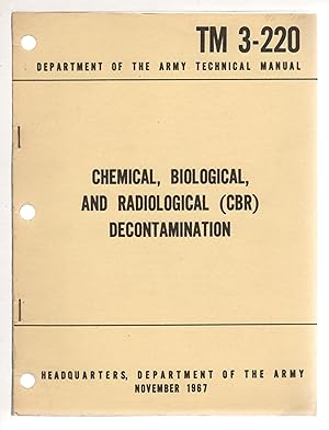 DEPARTMENT OF THE ARMY TECHNICAL MANUAL TM 3-220: CHEMICAL, BIOLOGICAL, AND RADIOLOGICAL (CBR) DE...