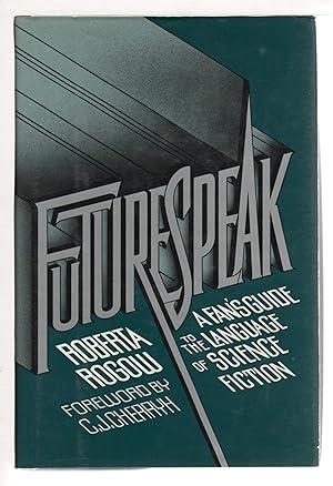 Bild des Verkufers fr FUTURESPEAK: A Fan's Guide to the Language of Science Fiction. zum Verkauf von Bookfever, IOBA  (Volk & Iiams)