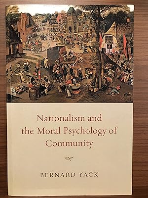 Imagen del vendedor de Nationalism and the Moral Psychology of Community a la venta por Rosario Beach Rare Books