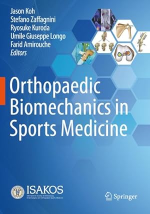 Seller image for Orthopaedic Biomechanics in Sports Medicine for sale by BuchWeltWeit Ludwig Meier e.K.